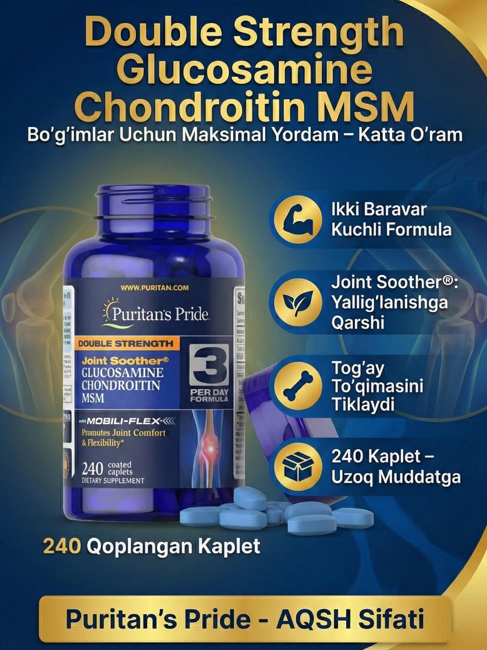 Puritan’s Pride Glucosamine Chondroitin MSM 240 kapsula — bo‘g‘imlar va biriktiruvchi to‘qimalar sog‘ligini qo‘llab-quvvatlash uchun biologik faol qo‘shimcha 1